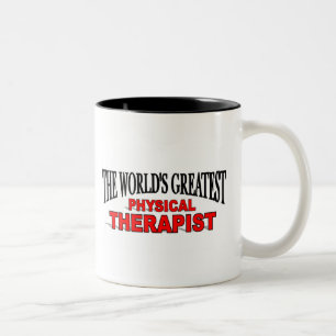 The World's Greatest Physical Therapist Two-Tone Coffee Mug