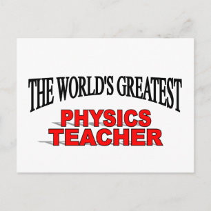 The World's Greatest Physics Teacher Postcard