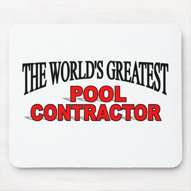The World's Greatest Pool Contractor Mouse Pad (Front)