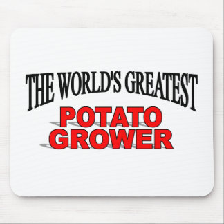 The World's Greatest Potato Grower Mouse Pad