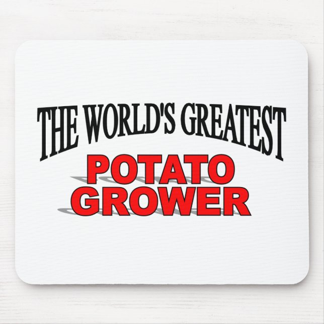 The World's Greatest Potato Grower Mouse Pad (Front)