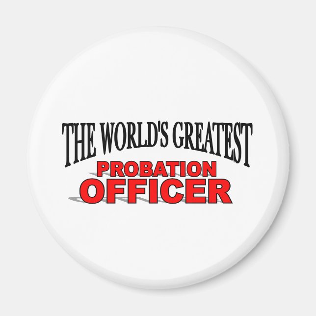 The World's Greatest Probation Officer Magnet (Front)
