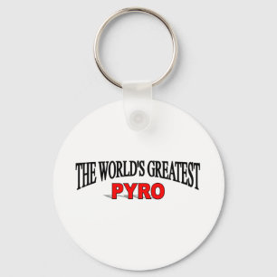 The World's Greatest Pyro Key Ring