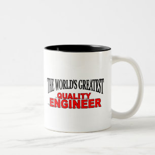 The World's Greatest Quality Engineer Two-Tone Coffee Mug