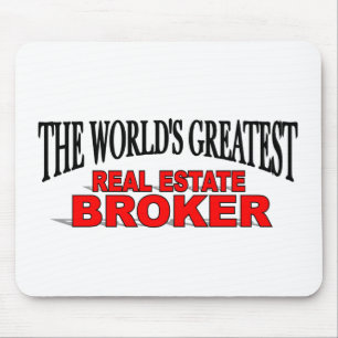 The World's Greatest Real Estate Broker Mouse Pad
