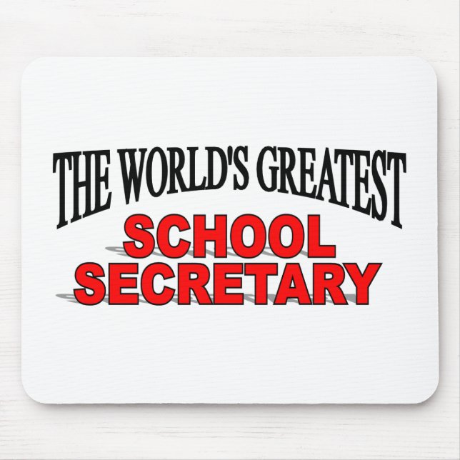 The World's Greatest School Secretary Mouse Pad (Front)