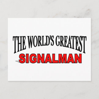 The World's Greatest Signalman Postcard