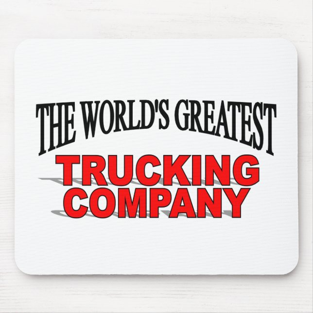 The World's Greatest Trucking Company Mouse Pad (Front)