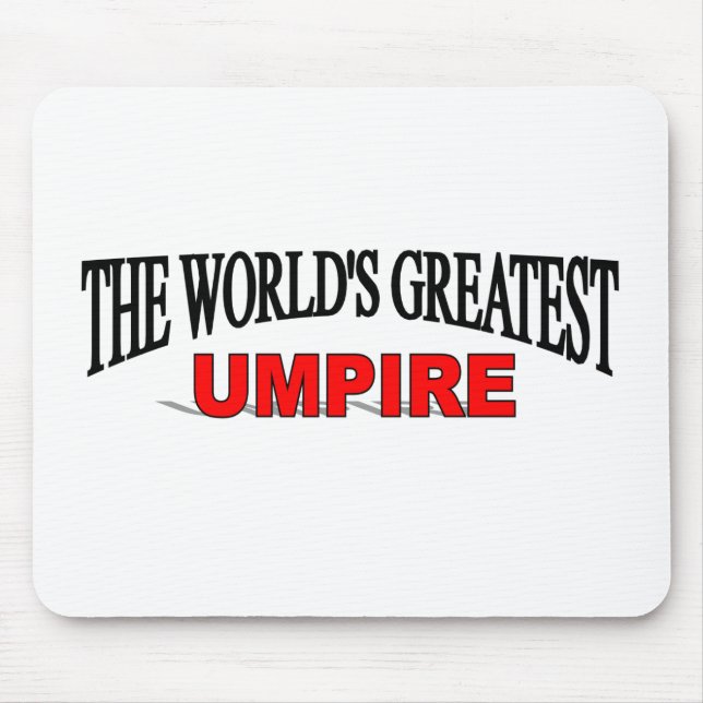 The World's Greatest Umpire Mouse Pad (Front)