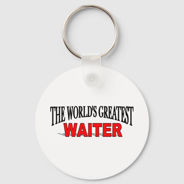 The World's Greatest Waiter Key Ring (Front)
