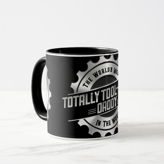 The World's Most Totally Tool-Bular Daddy Mug (Front Left)