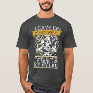 The Worst 15 Minutes Of My Life  T-Shirt