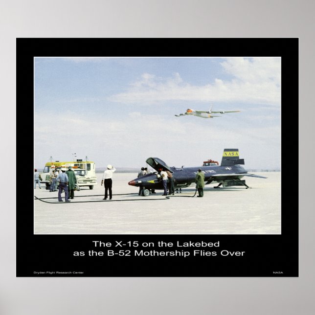 The X-15 on the Lakebed as the B-52 Mothership Poster (Front)