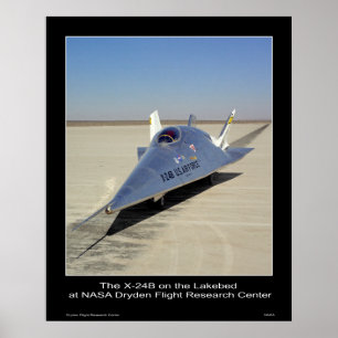 The X-24B on the Lakebed at NASA Dryden Centre Poster
