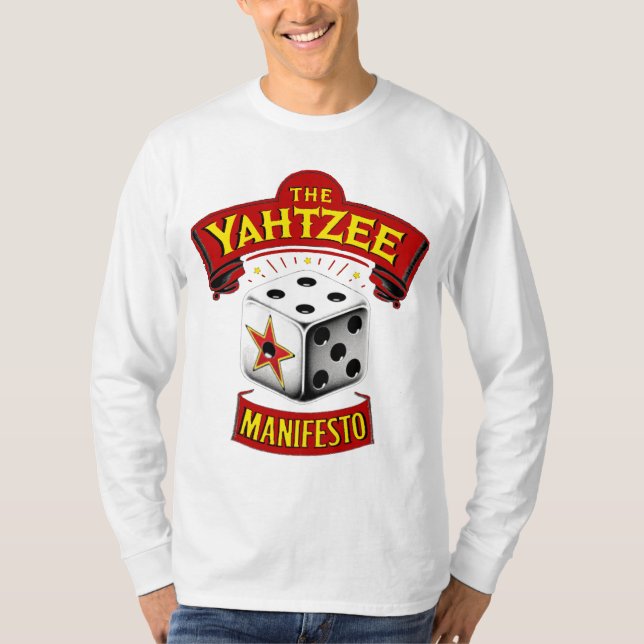 The Yahtzee Manifesto Long-Sleeve T T-Shirt (Front)