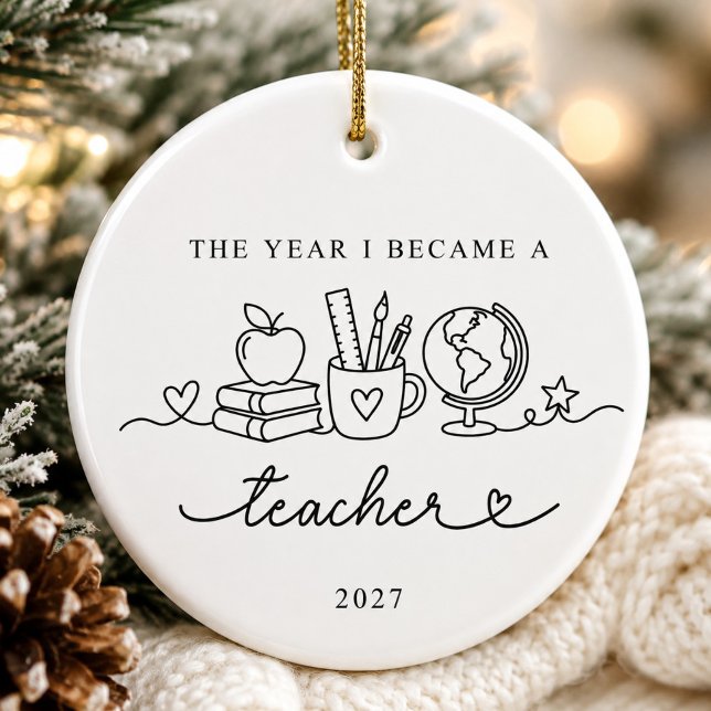 The Year I Became a Teacher Ornament (Creator Uploaded)