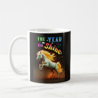The Year To Shine Coffee Mug