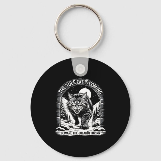 The Yule Cat Is Coming Beware Jolakotturinn Quote  Key Ring (Front)