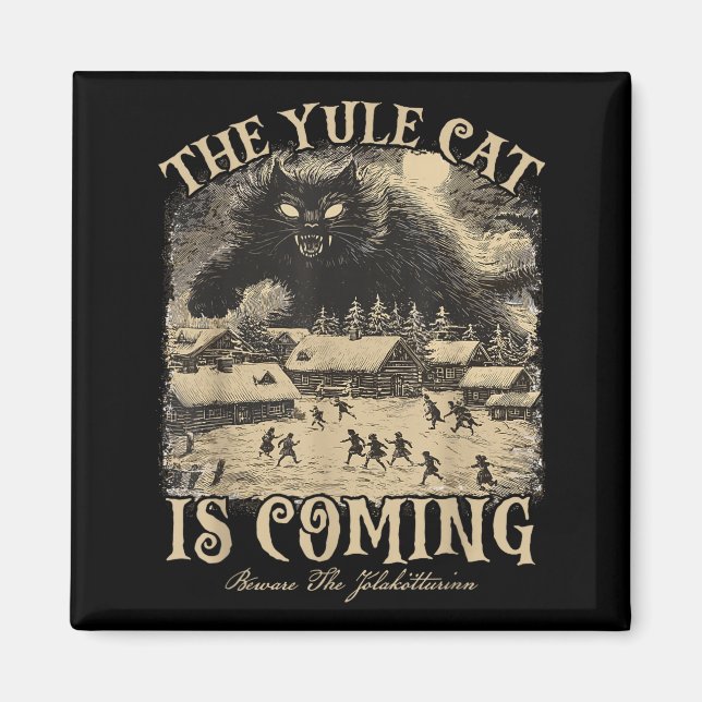 The Yule Cat Is Coming Icelandic Christmas Cat Mom Magnet (Front)
