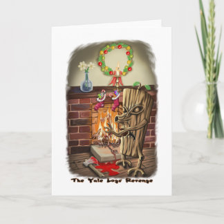 The Yule Logs Revenge Style II Card