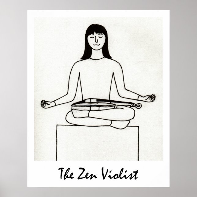 The Zen Violist print (Front)