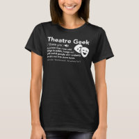 Theater Geek Definition - Funny Musical Theater