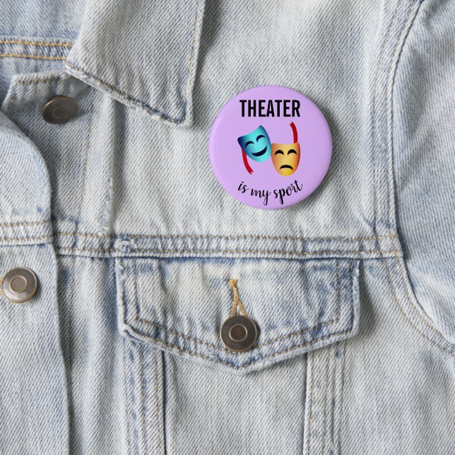 'Theater is my sport' drama masks emoji thespian's 6 Cm Round Badge (In Situ)