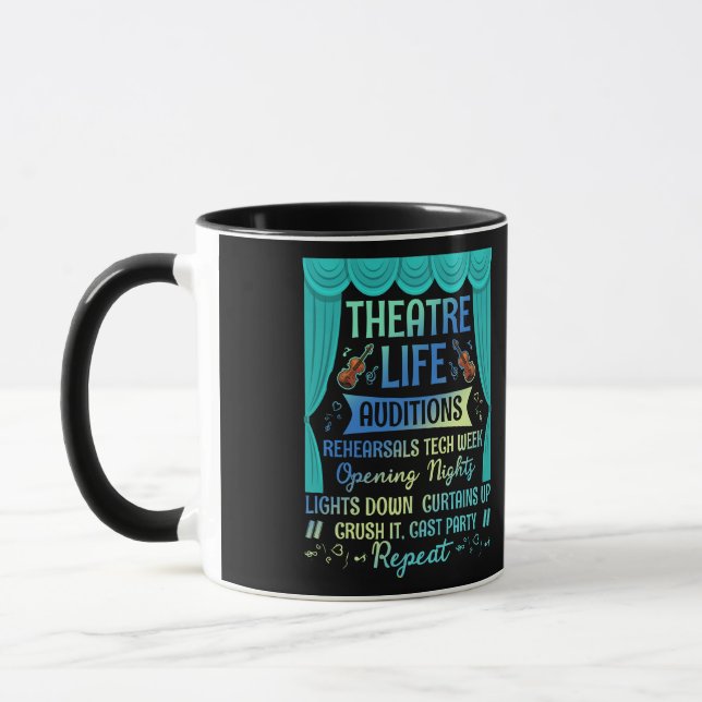 Theater Life Auditions Nerd Actor Musical Theater Mug (Left)