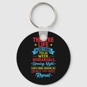 Theater Life For Actor Key Ring