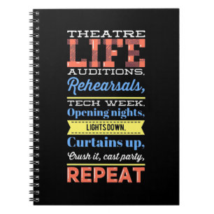 Theater Life Repeat Notebook