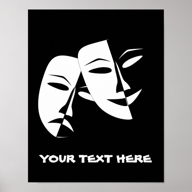 Theater Mask Comedy Tragedy Black White Custom Poster (Front)