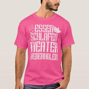 Theatre Actor Musical Opera Gift T-Shirt