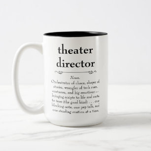 Theatre Director Definition Thank You Gift Two-Tone Coffee Mug