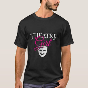 Theatre Drama Theatre Nerd T-Shirt