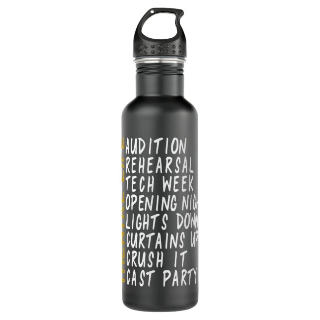 Theatre Gift Acting Shirt Thespian Play Director t 710 Ml Water Bottle (Front)