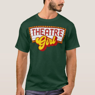 Theatre Girl T-Shirt