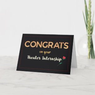 Theatre Internship Congratulations Marquee Light B Card
