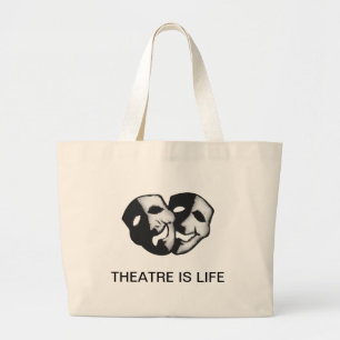 Theatre is Life Large Tote Bag