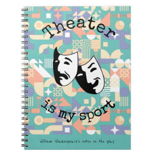 "Theatre is my sport" actors' Notebook