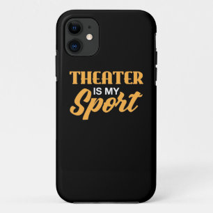 Theatre Is My Sport Case-Mate iPhone Case