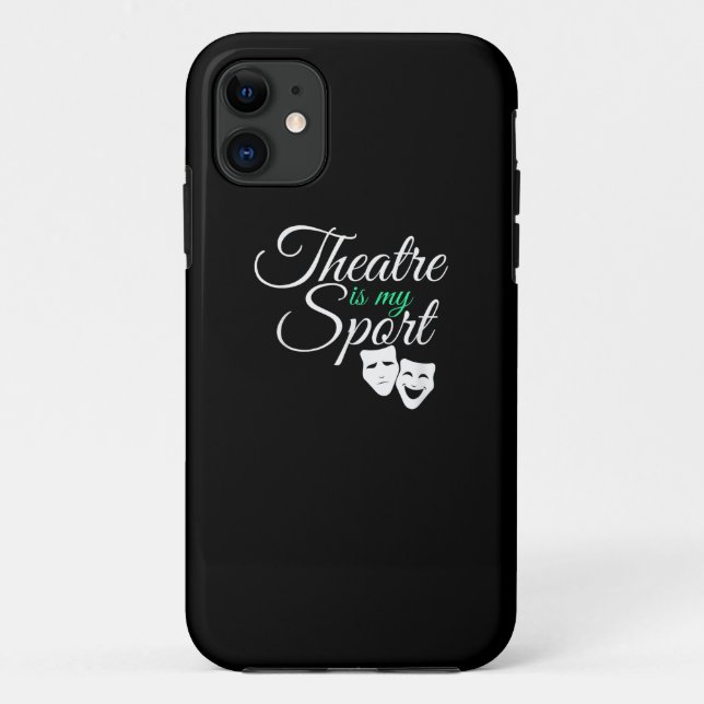 Theatre Is My Sport Tee Musical Theatre Actor Case-Mate iPhone Case (Back)