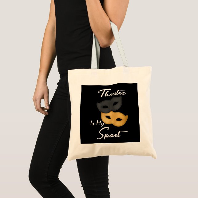 Theatre Is My Sport | Theatre Lover Gift Tote Bag (Front (Product))