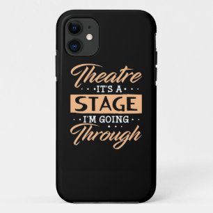 Theatre It Is A Stage Actor Are Going Through Case-Mate iPhone Case