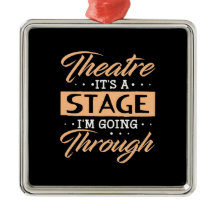 Theatre It Is A Stage Actor Are Going Through