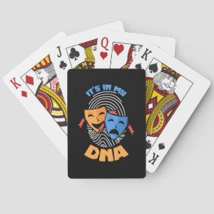Theatre It Is In My Dna Playing Cards