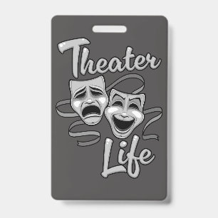 Theatre Life Comedy and Tragedy Masks ID Badge