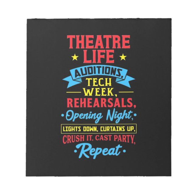 Theatre Life For Actor Notepad (Front)