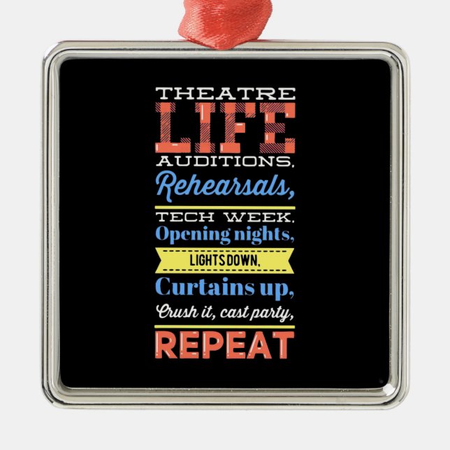 Theatre Life Repeat Metal Tree Decoration (Front)