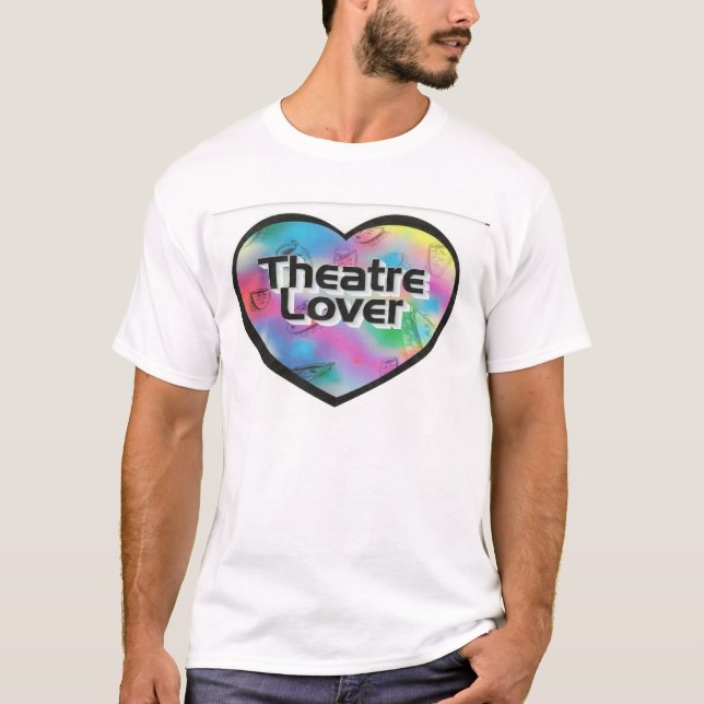 Theatre Lover T-Shirt (Front)