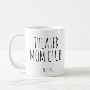Theatre Mum Personalised Name Drama Club Parent Coffee Mug